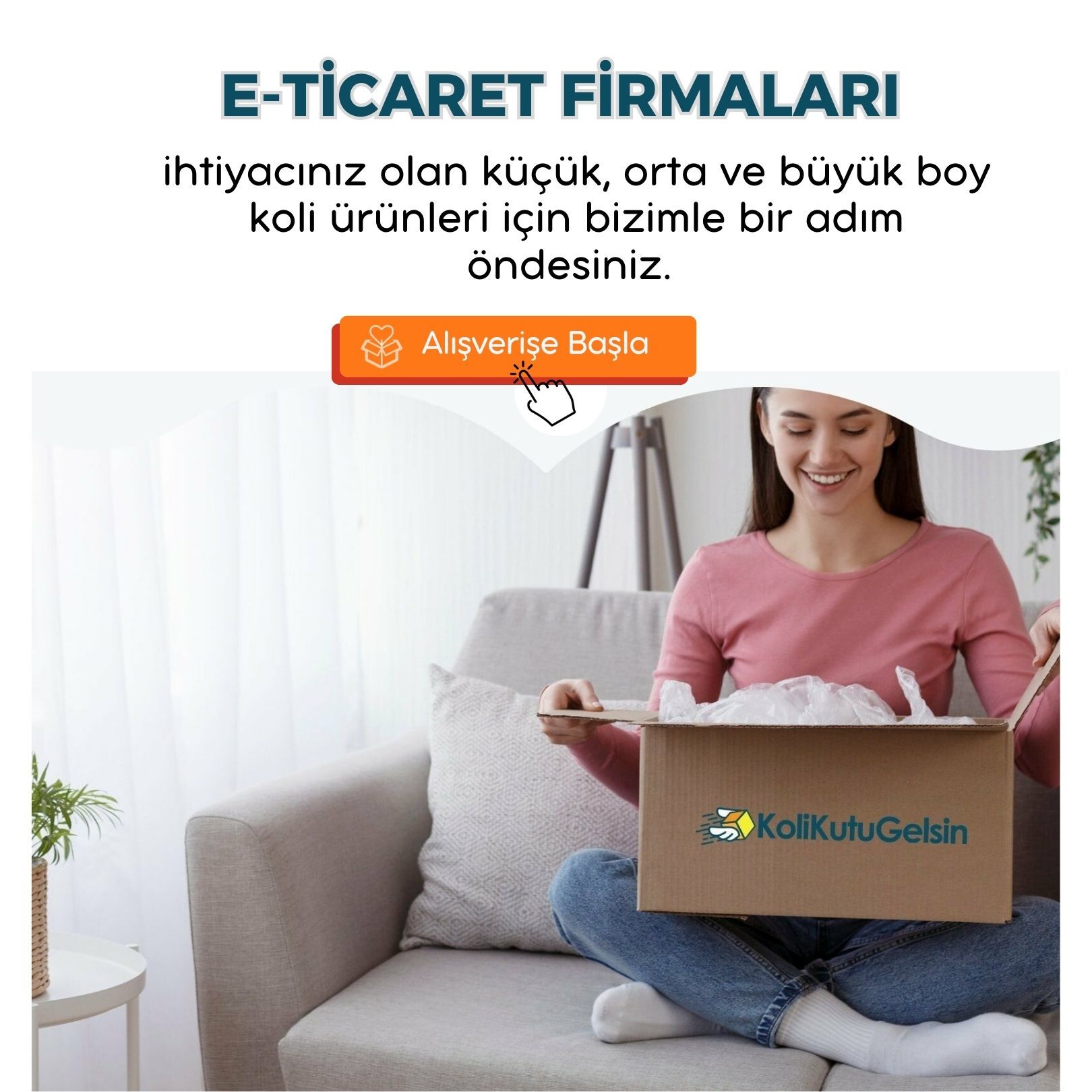 E-Ticaret, Ofis ve Ev Koli Kutular